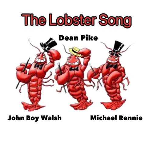 lobster tune|The Lobsters Tune When He is Boiling